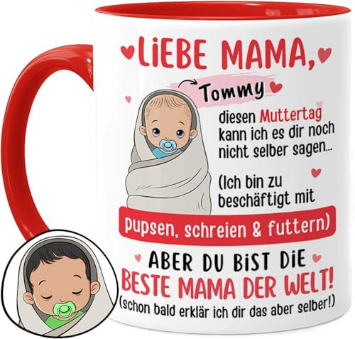 Tassenliebling® Mama Tasse personalisiert für frischgebackene Mütter - Liebe Mama diesen Muttertag kann es dir nicht selber sagen - Rot - Erster Muttertag - Geschenk für junge Mamas mit Baby