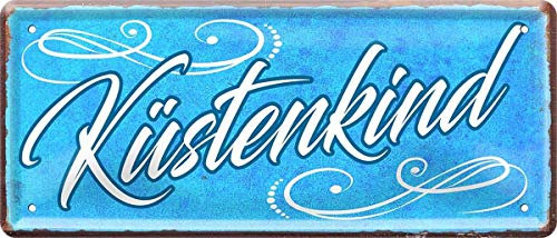 WOGEKA ART Retro Blechschild - Küstenkind Nordsee Ostsee Norden - witziger Spruch als Geschenk-Idee zum Geburtstag Weihnachten zur Dekoration 28x12 cm Vintage-Design Metall 796