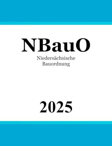 Niedersächsische Bauordnung - NBauO