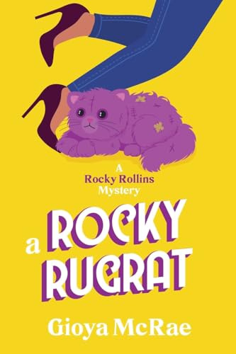 A Rocky Rugrat: A Rocky Rollins Mystery