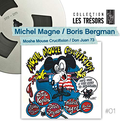 Moshe Mouse Crucifixion / Don Juan 73