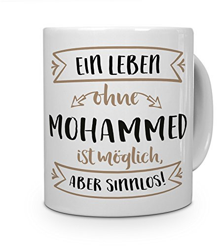 printplanet® Tasse mit Namen Mohammed - Motiv Sinnlos - Namenstasse, Kaffeebecher, Mug, Becher, Kaffeetasse - Farbe Weiß