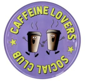 Gift Company Love Trays, Dekotablett, L, Motiv: Caffeine Lovers Social Club, rund, lila