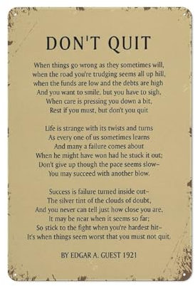 Lustiges Vintage-Blechschild, inspirierendes Metallposter, Dekoration, Don'T Quit, Gedicht, Poster, Gemälde, Retro-Erfolgsgedicht, Druckschilder, motivierendes Bild für Zuhause, Büro, Schlafzimmer,