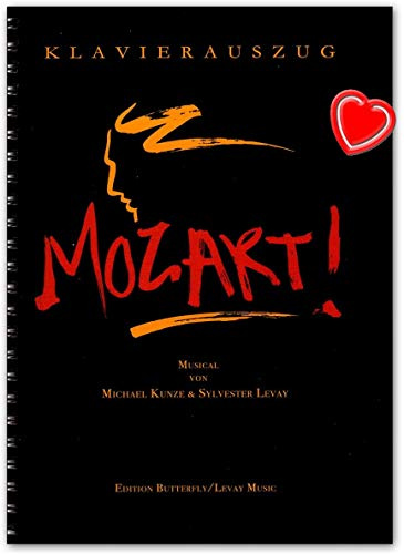MOZART! Das Musical von Kunze Michael und Sylvester Levay - Klavierauszug - Erscheinungsjahr: 2017 - Notenbuch mit bunter herzförmiger Notenklammer