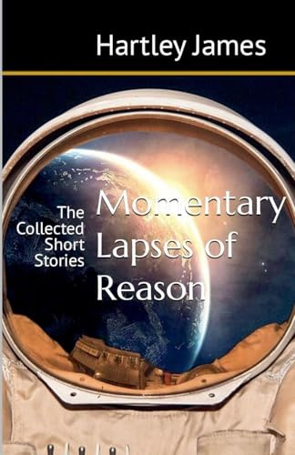 Momentary Lapses of Reason