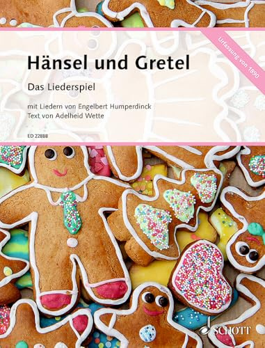 Hänsel und Gretel: Das Liederspiel. 2 Singstimmen und Klavier. Einzelausgabe.