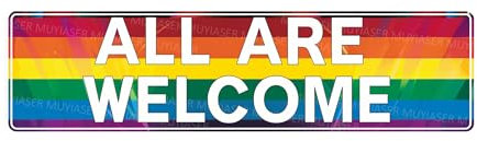 MUYIASER Metal Tin Sign All Are Welcome LGBT Rainbow Sign Pride Rainbow Decorations Vintage Metal Signs Retro Aluminum Tin Sign for Club Outdoor Home Bar Cafe Decor 4x16 Inch