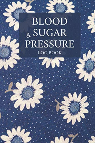 Blood Sugar & Blood Pressure Logbook: 2 in 1 Diabetic and Blood Pressure Log Book, Daily Weekly Blood sugar and Blood pressure level recording book with sunflower cover