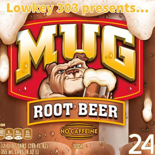 Mug Root Beer [Explicit]