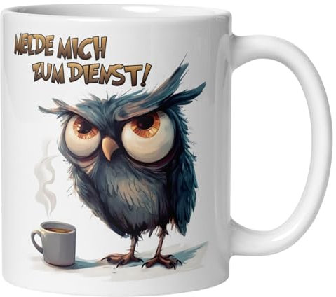 Tasse Eule | Melde mich zum Dienst | Lustige Morgenmuffel Tasse mit Spruch | Eulen Geschenk für Eulenliebhaber | Eule Becher mit Motiv