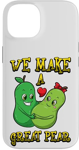 Hülle für iPhone 14 Lustiges Pears Couple We Make A Great Pear romantisches Pun-Zitat
