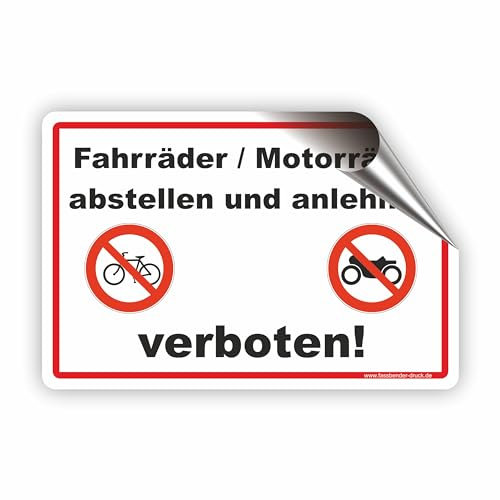 Fahrräder und Motorräde abstellen oder anlehnen verboten - SCHILD/D-015 (45x30cm Aufkleber)
