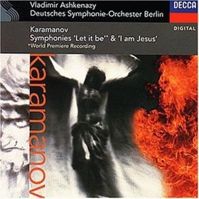 Alemdar Karamanov: Symphony No. 22 Let it be / Symphony No. 23 I am Jesus