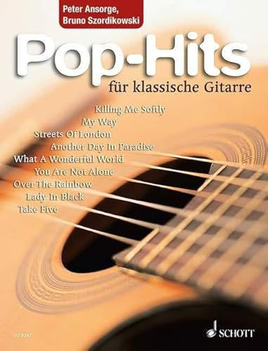 Pop-Hits für klassische Gitarre: 23 beliebte Songs von Elvis bis Phil Collins. Gitarre. (Klassische Gitarrenhits)
