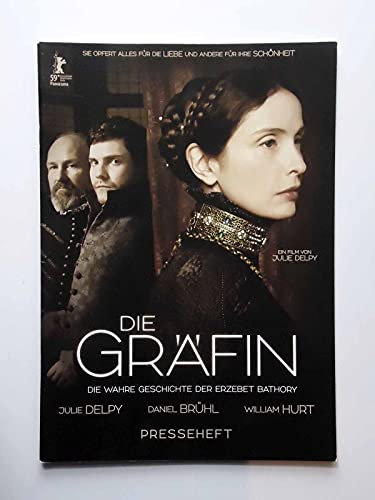 Die Gräfin - Anna Darvulia - Gyorgy Bathory - Julie Delpy - Presseheft
