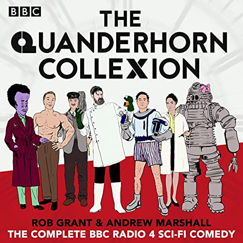 The Quanderhorn Collexion: The Complete BBC Radio 4 Sci-Fi Comedy