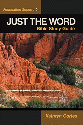 Just the Word: Foundation Series 1.0 (English Edition)