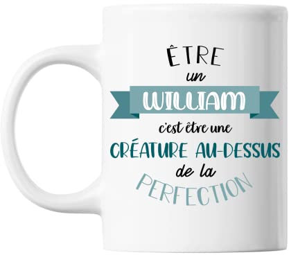 Planetee Mug William bébé parfait | Tasse prénom idée cadeau Humour Mignon pour enfant garçon | Imprimé en France