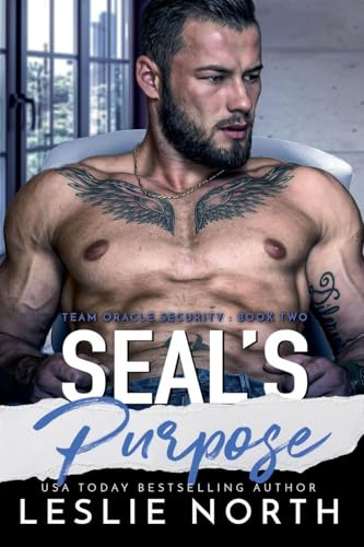 SEAL's Purpose (Team Oracle Security, Band 2)