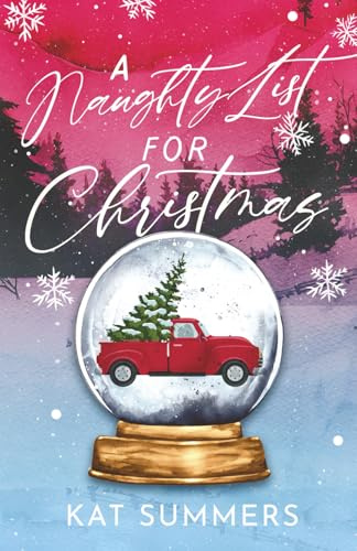 A Naughty List for Christmas (Sugar Peak Resort)