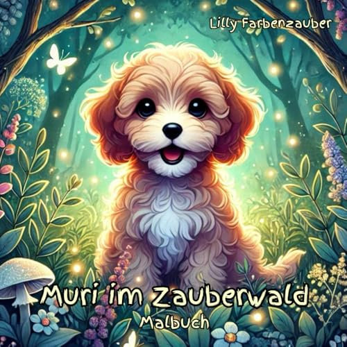Muri im Zauberwald: Malbuch