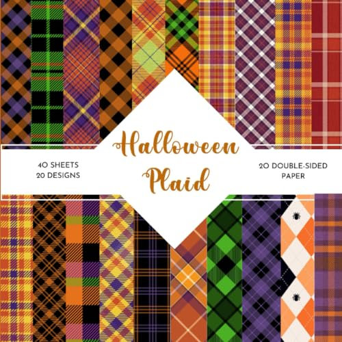 Halloween Plaid Scrapbook Paper: | Halloween Plaid Craft Paper | 8.5 x 8.5 inch | Spooky Season Plaid Themed Patterns | 40 patterned double sided sheets (20 designs) |