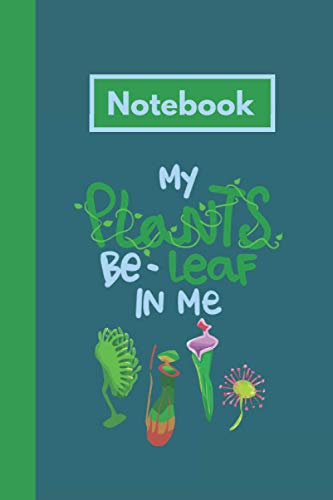 Carnivorous Plants Notebook: A Carnivorous, Insectivorous Plants Lined Notebook journal. An Ideal Gift for Plant Lovers/ Keepers/ Growers of Venus Fly Traps and Pitcher Plants.