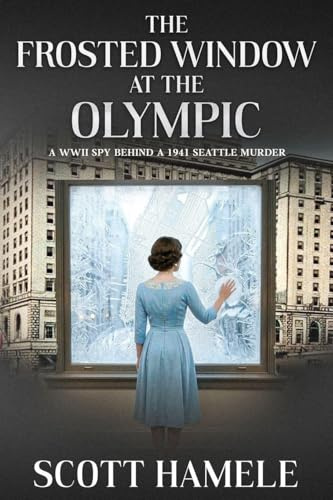 The Frosted Window at The Olympic
