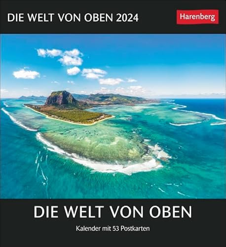 Die Welt von oben - Kalender 2024 - Harenberg-Verlag - Postkartenkalender mit 53 heraustrennbaren Postkarten - 16 cm x 17,5 cm