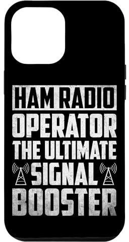 iPhone 12 Pro Max Ham Radio Operator The Ultimate Signal Booster Amateur Radio Case