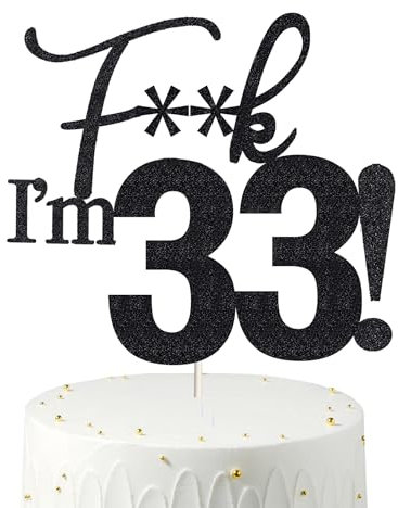 33 Cake Toppers, 33 Birthday Cake Toppers-Black Glitter, Funny 33th Cake Topper for Men,33 Cake Topper For Women, 33th birthday decorations,33th Birthday Cake Topper Thirty three