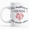 Paroles d'amour Cadeau fête Cousine Tasse la meilleure Cousine du monde entier Fête des Cousines anniversaire Noël Mug à phrases d'amour originales pour les fêtes de fin d'année Ma Cousine