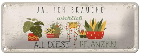 Femer Blechschild Garten 27x10 cm Ja ich brauche wirklich all diese Pflanzen Schild
