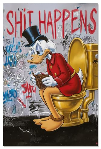 Dekomundo Poster für WC Shit happens Dagobert Duck ist pleite Lustiger Spruch für Toilette Pop Art Graffiti Klo-Session - 60x80 cm