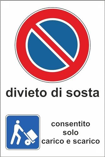 M-ITALY CARTELLO SEGNALETICO - CONSENTITO CARICO SCARICO DIVIETO DI SOSTA - Adesivo Extra Resistente, Pannello in Forex, Pannello In Alluminio (20x31 cm, Adesivo)