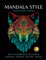 Mandala Style Inspirational Animals: Adult Coloring Book and Journal