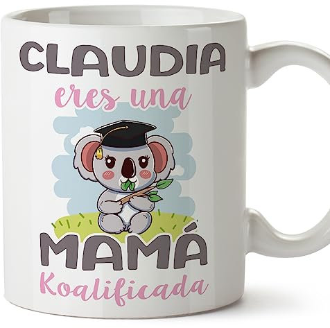 MUGFFINS Tazas Personalizadas para MADRE/MAMÁ - En Español - Koalificados Personalizados - 11 oz / 330 ml - Regalo personalizable original y divertido