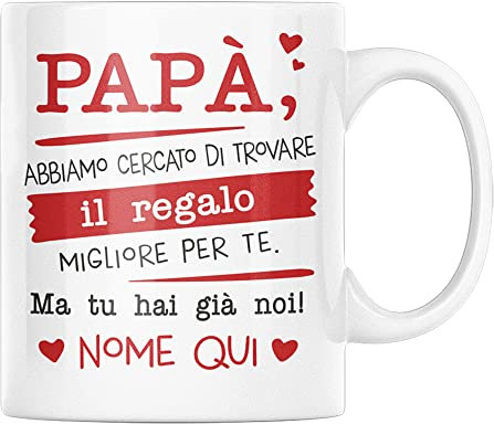 Vulfire Papà Tazza in Ceramica Abbiamo cercato il regalo migliore Personalizzabile, Regalo Festa del papà, Idee Regalo Padre, Colazione caffè (Papà (noi), ceramica)