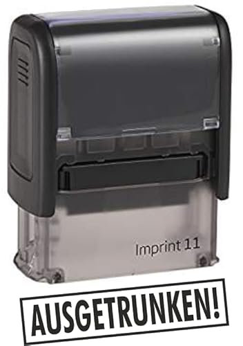 Selbstfärber Imprint, Sprüche-Stempel – AUSGETRUNKEN - von Kaufhaus 2010 zum Bestempeln von Schriftstücken aller Art, Gruß- und Glückwunschkarten, Textilien und vieles mehr. 37 mm lang