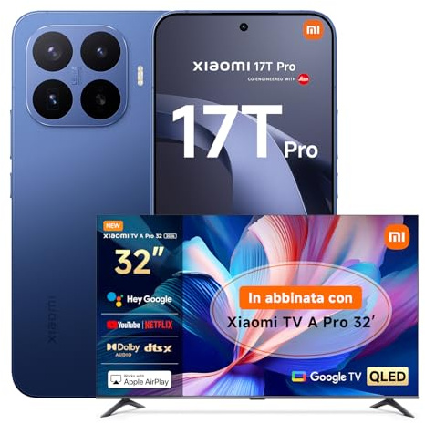 XIAOMI 17T Pro, Smartphone 12+256GB, Display Eye-Care 6,83 144Hz, Batteria Silicio-carbonio da 7000mAh (typ), Teleobiettivo Leica 5x, 100W HyperCharge, Deep Blue, Garanzia 3 anni TV A PRO 32