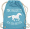 Turnbeutel Rucksack - Taschen - Mir reichts ich geh Reiten I Geschenk Pferde I Pferdemädchen I Pferdeliebhaber - Unisize - Hellblau - pferdegeschenk stalltasche pferd pferdespruch gehe beutel