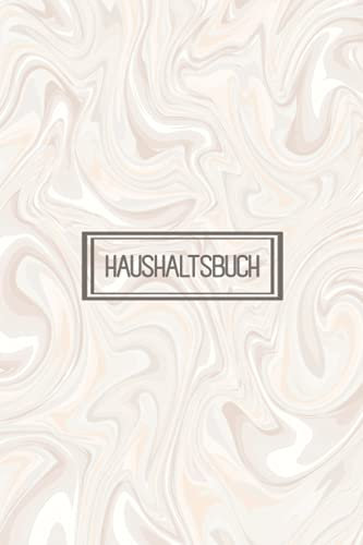 Haushaltsbuch: Finanzplaner I Haushaltsbuch zum eintragen I Budget planer I Ausgabenbuch zum eintragen I Einnahmen Ausgaben Buch I Geld sparen für Anfänger I Haushaltsplanung I Geld sparen I Organizer