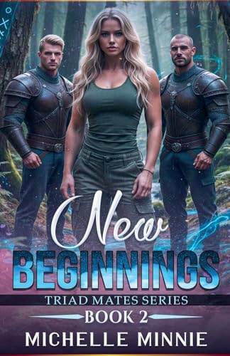 New Beginnings (Triad Mates, Band 2)