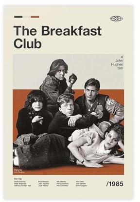 EYEZER Poster der Comedy-Film The Breakfast Club Leinwand Poster Schlafzimmer Dekor Sport Landschaft Büro Zimmer Dekor Geschenk ungerahmt 30 x 45 cm