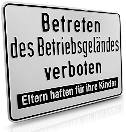 Betriebsausstattung24 Hinweisschild zur Grundbesitzkennzeichnung „Betreten des Betriebsgeländes verboten! Eltern haften für ihre Kinder“ - 33,0 x 25,0 cm - Aluminium geprägt - weiß