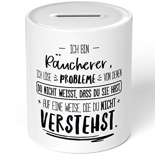 JUNIWORDS Spardose Sparbüchse, Ich Bin Räucherer, ich löse Probleme, von denen du Nicht weißt, DASS du Sie hast, auf eine Weise, die du Nicht verstehst (5001472)