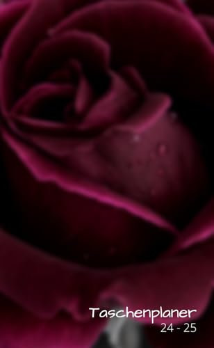 Taschenplaner 24 - 25: Rote Rosen im dunklen Cover, 62 Seiten, gut für die Planung und Organisation wichtiger Termine und Veranstaltungen.