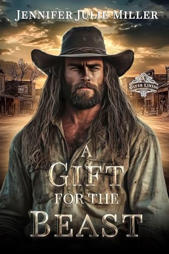 A Gift for the Beast (Silver Lining, Band 1)