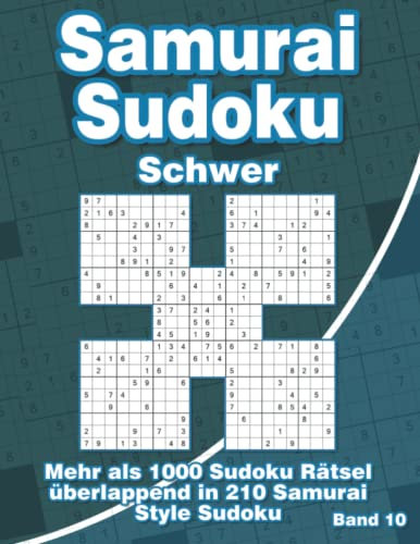 Samurai Sudoku Schwer im Großdruck: Sudoku Heft mit 210 Samurai Sudoku Varianten für Erwachsene